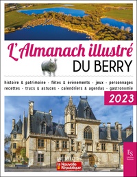  XXX - L'almanach illustré du Berry 2023.