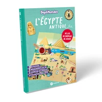 L'Egypte antique - DépliMondes dès 4 ans