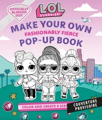 L.O.L. Surprise! : Pop-up !