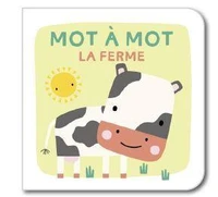 La ferme / mot à mot