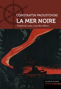  XXX - La Mer Noire.