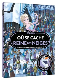 La reine des neiges - ou se cache la reine des neiges ? - cherche et trouve - disney