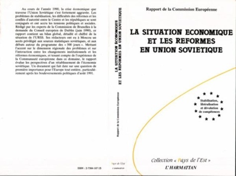  XXX - La situation économique et les réformes en Union Soviétique - Stabilisation, libéralisation et dévolution de compétences.