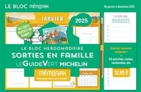  XXX - Le Bloc hebdomadaire Mémoniak 2025 Sorties en famille avec Michelin.