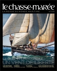  XXX - Le Chasse-Marée n°330 - La revue du monde maritime.