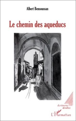  XXX - Le chemin des aqueducs.