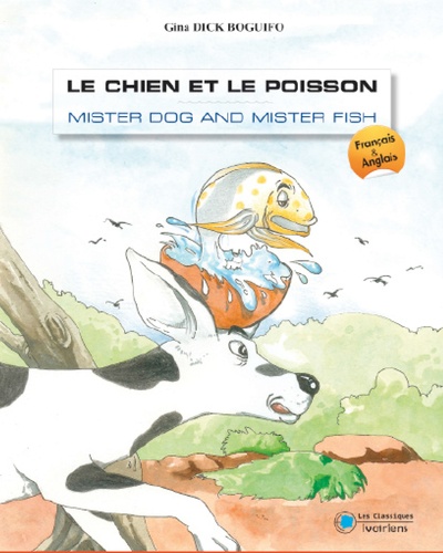  XXX - Le Chien Et Le Poisson / Mister Dog And Mister Fish.