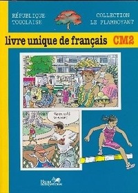  XXX - le Flamboyant, livre unique de français, CM2, Togo, élève.