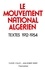 Le mouvement national algérien. Textes, 1912-1954