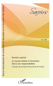 Téléchargez des ebooks gratuitement au format pdf Le nouvel adulte face à ses responsabilités  - A propos du Compte Personnel de Formation - Numéro spécial