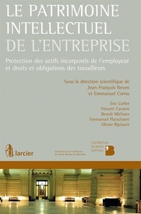  XXX - Le patrimoine intellectuel de l'entreprise - Protection des actifs incorporels de l'employeur et droits et obligations des travailleurs.