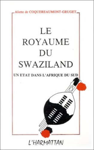  XXX - Le royaume de Swaziland - Un état dans l'Afrique du Sud.