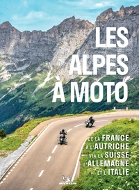 Les Alpes à moto