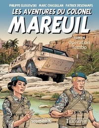  XXX - La Piqûre du Scorpion 4 : Les aventures du colonel Mareuil tome 4 - Opération Tembo.