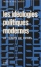  XXX - Les idéologies politiques modernes - le temps de Hegel.
