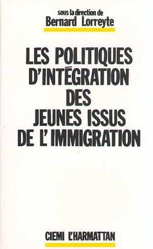  XXX - Les politiques d'intégration des jeunes issus de l'immigration.