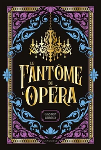 Littérature luxe : Fantôme de l'opéra