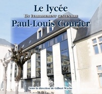  XXX - Lycée Paul-Louis Courier (Le).