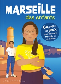  XXX - Marseille des enfants.