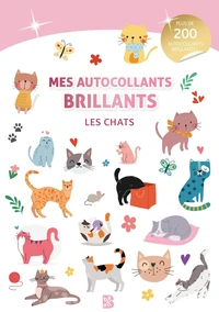 Mes autocollants brillants - Les chats