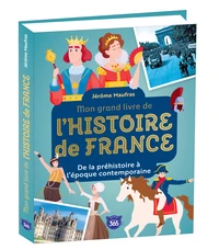 Mon grand livre de l'Histoire de France