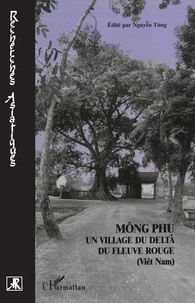  XXX - MÔNG PHU - Un village du delta du fleuve rouge (Viêt-nam).