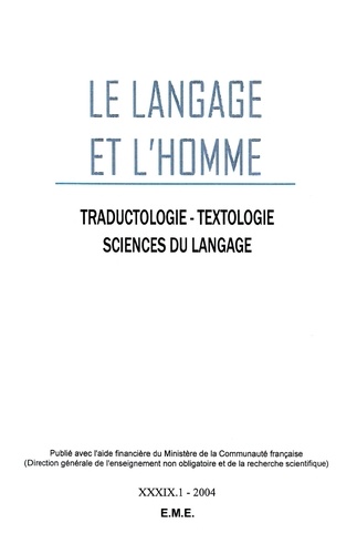  XXX - Mots et gestes. Cultures, sémantique et éthique - 39 2004 - 39.1.