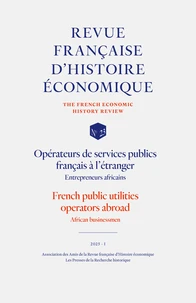 Opérateurs de services publics Français à l'étranger. Entrepreneurs Africains
