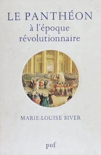 Panthéon à l'époque révolutionnaire