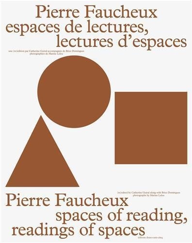  XXX - Pierre Faucheux, Espaces de Lectures, Lectures d'Espaces /franCais/anglais.
