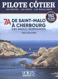 Livres audio gratuits anglais télécharger Pilote côtier 7A . De Cherbourg à Saint-Malo. Îles Anglo-Normandes  - De Cherbourg à Saint-Malo. Îles Anglo-Normandes