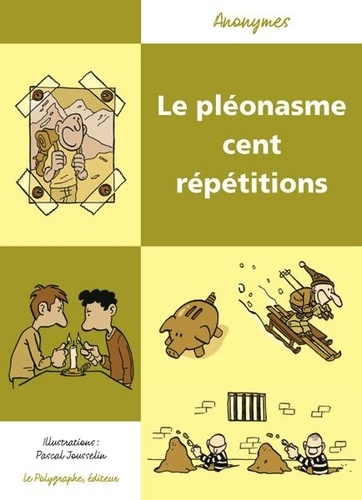Pleonasme cent repetitions