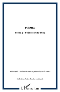  XXX - Poèmes - 3 Tome 3 - Poèmes 1922-1923.