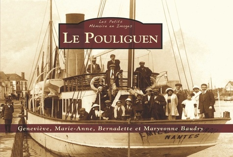 Pouliguen (Le) - Les Petits Mémoire en Images