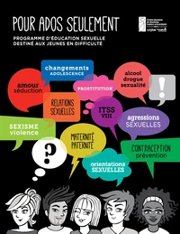 Pour ados seulement : programme d'education sexuelle destine aux jeunes en difficulte