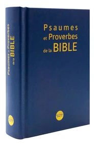 Psaumes et proverbes de la bible