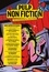 Pulp Non Fiction Volume 1. Dans l'antre du diable et autres histoires