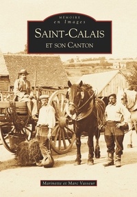  XXX - Saint-Calais et son canton.