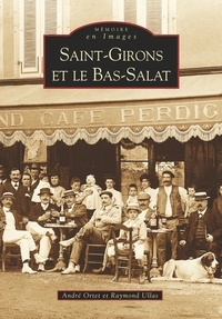  XXX - Saint-Girons et le Bas-Salat.