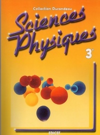  XXX - Sciences physiques Durandeau 3e.
