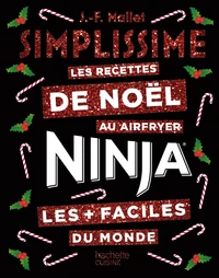 Simplissime NINJA Recettes de Noël à l'airfryer