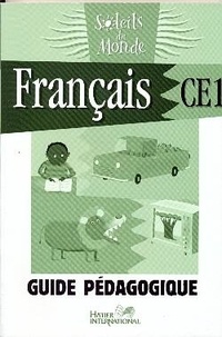  XXX - Soleils du monde - Français CE1 Guide Pédagogique.