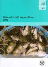  XXX - State of world aquaculture 2006.
