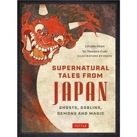  XXX - Supernatural Tales from Japan /anglais.