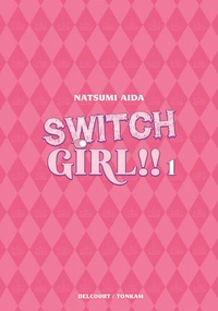 Switch Girl !! Edition double T01