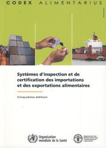  XXX - Systèmes d'inspection et de certification des importations et des exportations alimentaires.