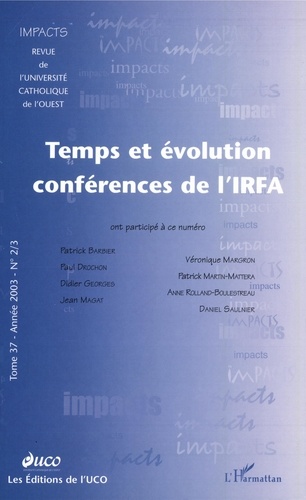 Temps et évolution conférences de l'IRFFA. 37