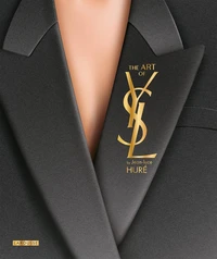 The Art of YSL by Jean-Luce Huré