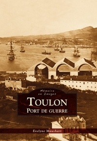 XXX - Toulon - Port de guerre.