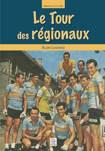  XXX - Tour des régionaux (Le).
